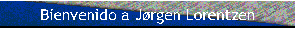 Bienvenido a Jørgen Lorentzen